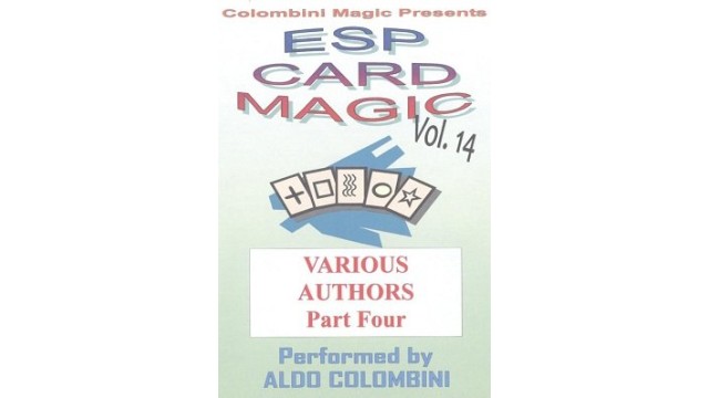 Esp Card Magic Vol. 14: Various Authors Part 4 by Aldo Colombini Esp Card Magic Vol. 14: Various Authors Part 4 by Aldo Colombini