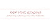 Esp Mind Reading by Jez Rose Esp Mind Reading by Jez Rose