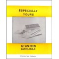 Espespcially Yours by Stanton Carlisle