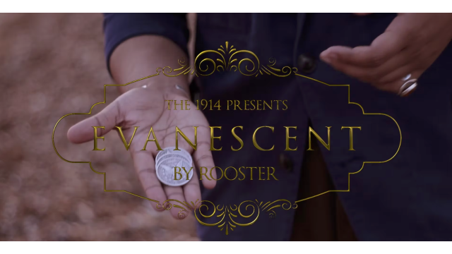 Evanescent by Rooster & 1914 Evanescent by Rooster & 1914