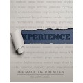 Experience: The Magic Of Jon Allen by Jon Allen And John Lovick
