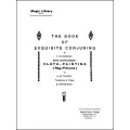 Exquisite Conjuring by Friedrich W. Conradi