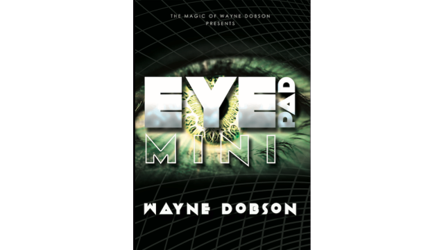 Eyepad Mini by Wayne Dobson Eyepad Mini by Wayne Dobson
