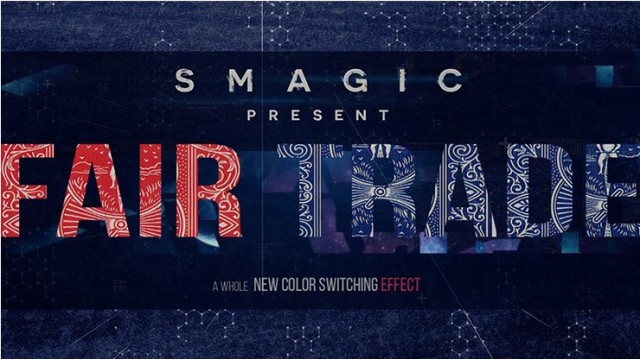 Fair Trade by Smagic Productions Fair Trade by Smagic Productions