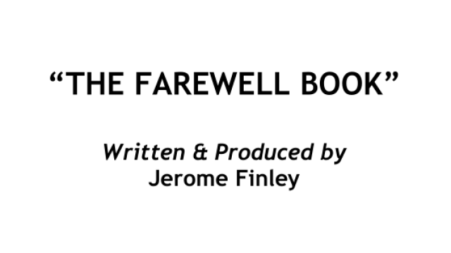 Farewell Book by Jerome Finley Farewell Book by Jerome Finley