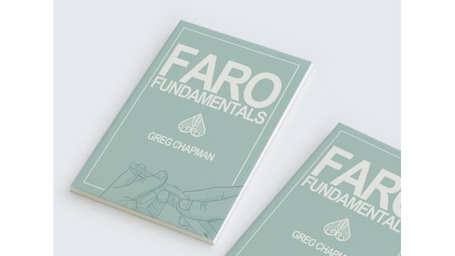 Faro Fundamentals by Greg Chapman Faro Fundamentals by Greg Chapman