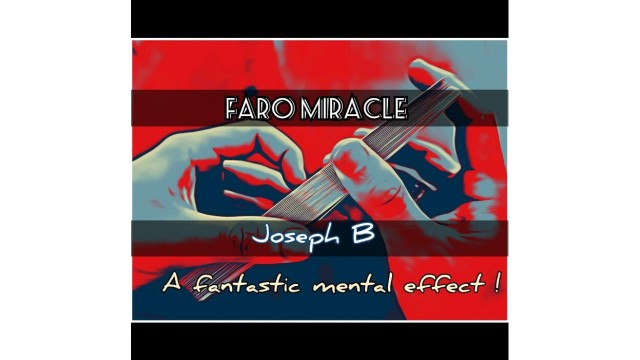 Faro Miracle by Joseph B. Faro Miracle by Joseph B.