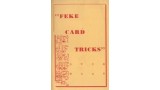 Feke Card Tricks by Harry Stanley Feke Card Tricks by Harry Stanley