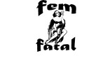Fem Fatal by Docc Hilford Fem Fatal by Docc Hilford