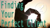 Finding Your Perfect Client Every Time by Conjuror Community Finding Your Perfect Client Every Time by Conjuror Community