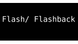 Flash And Flashback by Andrew Frost Flash And Flashback by Andrew Frost