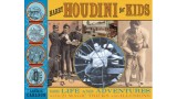 For Kids by Harry Houdini For Kids by Harry Houdini