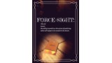 Force Sight by Colin Mcleod Force Sight by Colin Mcleod