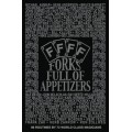 Forks Full Of Appetizers by William P. Meisel