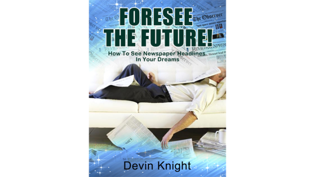 Forsee The Future by Devin Knight Forsee The Future by Devin Knight