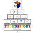 Foundations of Cube Magic by Karl Hein