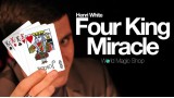 Four King Miracle by Henri White Four King Miracle by Henri White