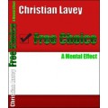 Free Choice by Christian Lavey