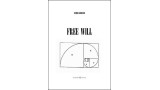 Free Will by Renzo Grosso Free Will by Renzo Grosso
