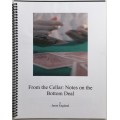 From The Cellar - Notes On The Bottom Deal by Jason England
