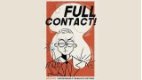 Full Contact by Nick Diffatte Full Contact by Nick Diffatte