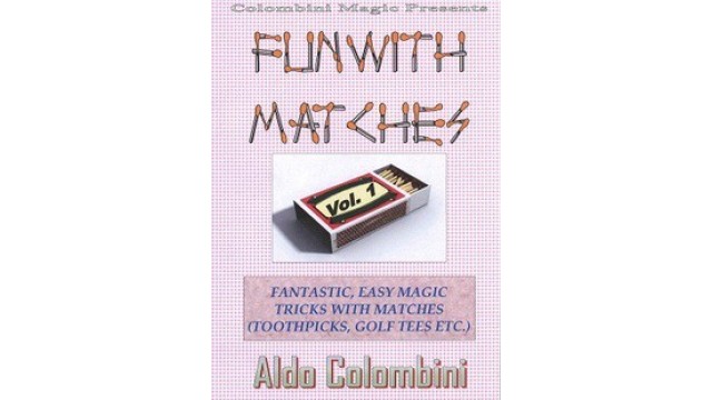 Fun With Matches (1-2) by Aldo Colombini Fun With Matches (1-2) by Aldo Colombini