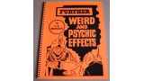 Further Weird And Psychic Effects by Clettis V. Musson Further Weird And Psychic Effects by Clettis V. Musson