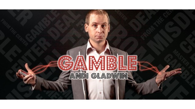Gamble by Andi Gladwin Gamble by Andi Gladwin