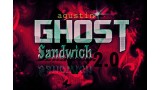 Ghost Sandwich 2.0 by Agustin Ghost Sandwich 2.0 by Agustin