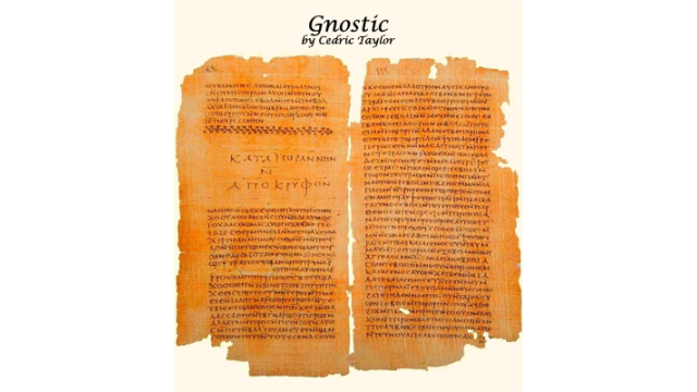 Gnostic by Cedric Taylor Gnostic by Cedric Taylor