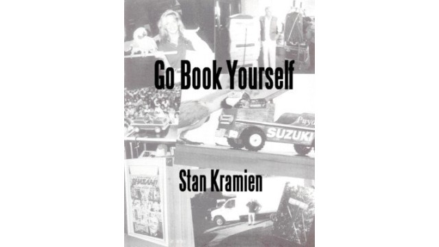 Go Book Yourself by Stan Kramien Go Book Yourself by Stan Kramien