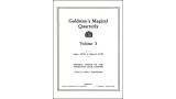 Goldston'S Magical Quarterly Volume 3 (Jun 1936 by Will Goldston Goldston'S Magical Quarterly Volume 3 (Jun 1936 by Will Goldston
