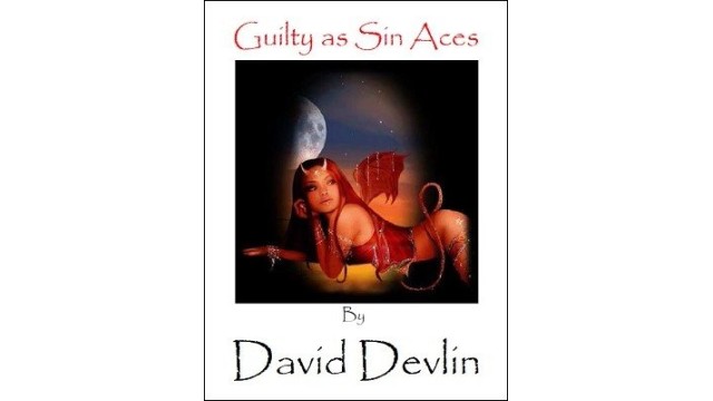 Guilty As Sin Aces by David Devlin Guilty As Sin Aces by David Devlin