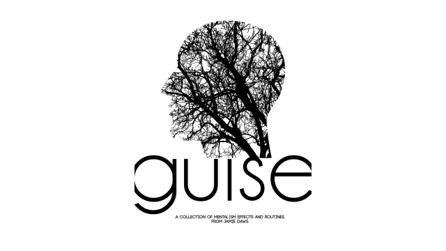Guise by Jamie Daws Guise by Jamie Daws