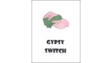 Gypsy Switch by Brick Tilley Gypsy Switch by Brick Tilley