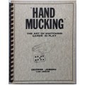 Hand Mucking by George Joseph