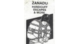 Handcuff Escapes & More by Zanadu Handcuff Escapes & More by Zanadu