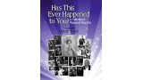 Has This Ever Happened To You by Celeste Evans Has This Ever Happened To You by Celeste Evans