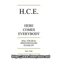 Hce - Here Comes Everybody by Paul Vigil