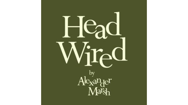 Head Wired by Alexander Marsh Head Wired by Alexander Marsh