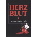 Herzblut 2 by Christian Knudsen