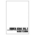 Hidden Gems Vol 2 by Mark Elsdon
