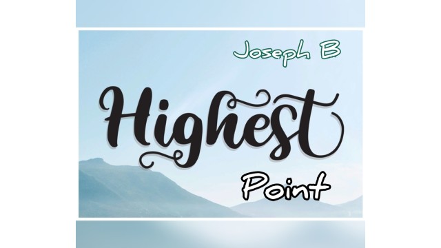 Highest Point by Joseph B Highest Point by Joseph B