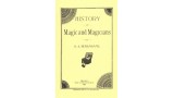 History Of Magic And Magicians by Hardin Jasper Burlingame History Of Magic And Magicians by Hardin Jasper Burlingame