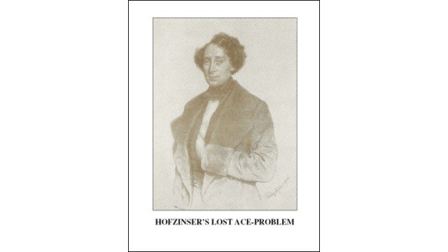 Hofzinser'S Lost Ace-Problem by Jon Racherbaumer HofzinserS Lost Ace-Problem by Jon Racherbaumer