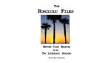 Honolulu files by Herb Dewey & Richard Webster Honolulu files by Herb Dewey & Richard Webster