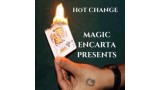 Hot Change by Vivek Singhi Hot Change by Vivek Singhi