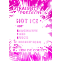 Hot Ice 4 by Ken De Courcy