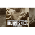 Houdini'S Niece by Wayne Dobson And Alan Wong