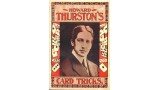 Howard Thurston'S Card Tricks by Howard Thurston Howard Thurston'S Card Tricks by Howard Thurston